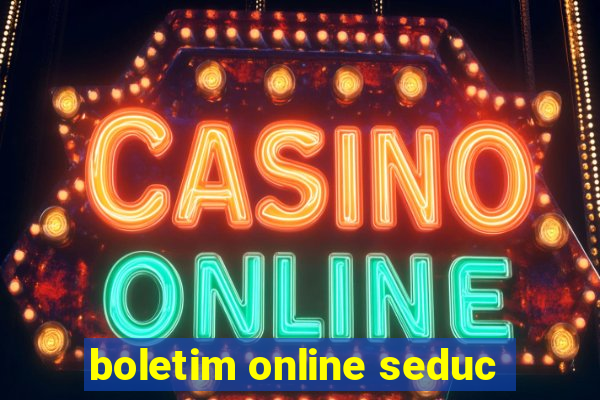 boletim online seduc